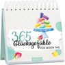 365 Glücksgefühle für jeden Tag -  - 9783845866413