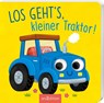 Los geht's, kleiner Traktor! -  - 9783845868363