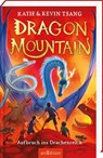 Dragon Mountain - Aufbruch ins Drachenreich (Dragon Mountain 1) - Katie Tsang ; Kevin Tsang - 9783845869681