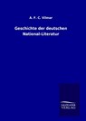 Geschichte der deutschen National-Literatur - A. F. C. Vilmar - 9783846008362