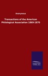 Transactions of the American Philological Association 1869-1870 - Ohne Autor - 9783846049310