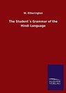 The Students Grammar of the Hindi Language - ETHERINGTON,  W - 9783846052600