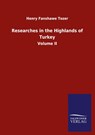 Researches in the Highlands of Turkey - Henry Fanshawe Tozer - 9783846055960