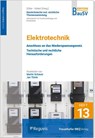 Elektrotechnik: Anschluss an das Niederspannungsnetz - Martin Schauer ; Jan Thiele - 9783846216040