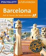 POLYGLOTT Reiseführer Barcelona zu Fuß entdecken - Julia Macher ; Dirk Engelhardt - 9783846402344