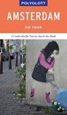 POLYGLOTT on tour Reiseführer Amsterdam - Susanne Kilimann ; Christine Rettenmeier - 9783846403938