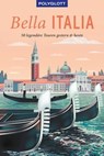 POLYGLOTT on tour Reiseführer Bella Italia - Eva Stadler ; Monika Pelz ; Brigitte von Imhof ; Pauline G. Sammler ; Friedrich Köthe ; Michael Baumgartner ; Christian Nowak ; Gunther Lettau ; Uwe Lehmann ; Peter Höh ; Eva Ambros ; Klaus-Peter Hütt ; Günter Buchstab ; Renate Nöldeke ; Gudrun Raether-Kl - 9783846407745