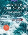 Abenteuer Schiffsreisen -  - 9783846407813