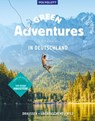 Green Adventures in Deutschland - Kathrin Heckmann ; Line Dubois ; Sebastian Canaves ; Antje Gerstenecker ; Martin Böhm ; Sophia Wiesbeck ; Judith Beck ; Erik Kormann ; Andrea Lammert ; Simone Schiffer ; Sabrina Bechtold ; Nick Wassong ; Mirjam Hacker ; Michael Bley ; Elisa Model ; Kristi - 9783846408605