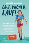 Lauf, Wigald, lauf - Wigald Boning - 9783846408957