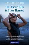 Im Meer bin ich zu Hause - Nathalie Pohl ; Jan Stremmel - 9783846410110
