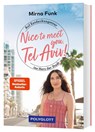 Nice to meet you, Tel Aviv! - Mirna Funk - 9783846410127