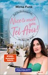 Nice to meet you, Tel Aviv! - Mirna Funk - 9783846410127