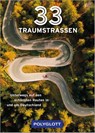 33 Traumstraßen -  - 9783846410226