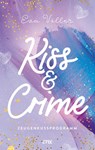 Kiss & Crime - Zeugenkussprogramm - Eva Völler - 9783846601624