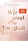 Wir sind die Ewigkeit - Kira Licht - 9783846601648