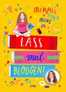 Lass mal bloggen! - Der Ratgeber von Buchbloggerin lesehexemimi - Mirai Mens ; Fenja Mens - 9783846601914