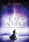 Love & Sacrifice - Die Geheimnisse von Asgard Band 4 - S. T. Bende - 9783846602027