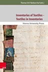Inventories of Textiles – Textiles in Inventories - Thomas Ertl ; Barbara Karl - 9783847103929
