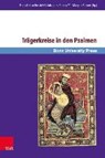 Trägerkreise in den Psalmen - HOSSFELD,  Frank-Lothar ; Bremer, Johannes ; Steiner, Till Magnus - 9783847106111