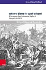 Whom to blame for Judah’s doom? - Dr. Benedikt Josef Collinet - 9783847113447
