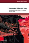 Hinter dem gläsernen Berg - Renata Dampc-Jarosz - 9783847113874