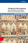 The Agency of the Conquered - Priv.-Doz. Dr. Eric Bohme - 9783847118916