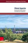 Silesia Superior - Renata Dampc-Jarosz ; Marek Krisch - 9783847118954