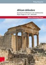 Africam defendere - Philipp Margreiter - 9783847119050
