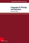 Languages in Therapy and Education - Prof. Dr. Beata Milewska ; Monika Orent - 9783847119265