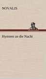 Hymnen an Die Nacht - Novalis - 9783847270058