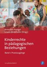Kinderrechte in pädagogischen Beziehungen - Annedore Prengel ; Ursula Winklhofer - 9783847406242