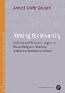 Aiming for Diversity - Annett Grafe-Geusch - 9783847431435