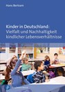 Nachhaltigkeit und Generationengerechtigkeit: die vergessenen Kinder - Hans Bertram - 9783847431718