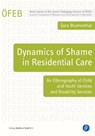 Dynamics of Shame in Residential Care - Sara Blumenthal - 9783847431947