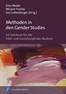 Methoden in den Gender Studies - Esto Mader ; Mirjam Fischer ; Lea Luttenberger - 9783847434078