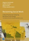 Reclaiming Social Work - Magnus Dahlstedt ; Sabine Gruber ; Marcus Herz - 9783847434412