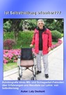 Ist Selbstheilung erlernbar??? - Laly Dechant - 9783847607090