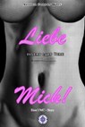 Liebe mich! - Arthur Gordon Wolf - 9783847608141