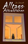 Alltagsattraktionen - Jan Lipowski - 9783847634614