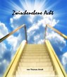 Zwischenebene Acht - Thomas Arndt - 9783847661719