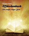 Märchenbuch - Thomas Seidl - 9783847665243