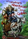 Das rätselhafte Abenteuer des kleinen Goblin - Alexandra Bauer - 9783847679219