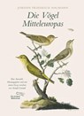 Die Vögel Mitteleuropas - Johann Friedrich Naumann - 9783847700081