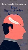 Das ägyptische Konzil - Leonardo Sciascia - 9783847703778