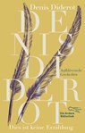 Dies ist keine Erzählung - Denis Diderot - 9783847740346