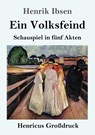 Ein Volksfeind (Grossdruck) - Henrik Ibsen - 9783847833307