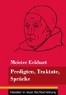 Predigten, Traktate, Spruche - Meister Eckhart - 9783847849209