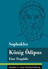 Koenig OEdipus - Sophokles - 9783847849940