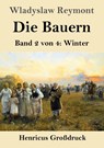 Die Bauern (Großdruck) - Wladyslaw Reymont - 9783847855057